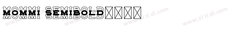 mommi semibold字体转换